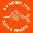 L’8 e 9 giugno TUTTI a VENEZIA!